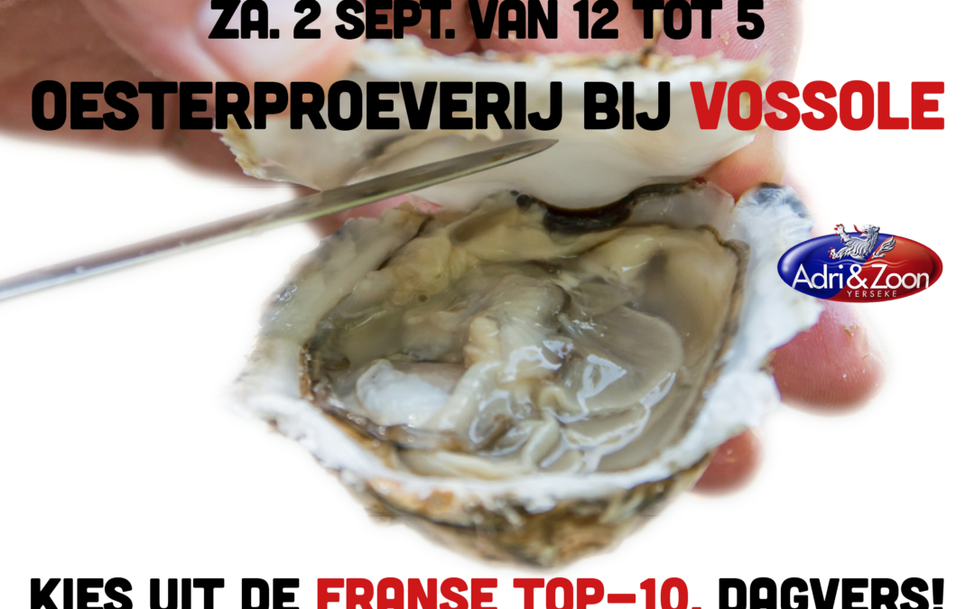 Oesterproeverij bij Vossole